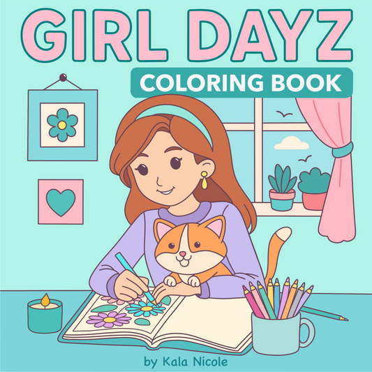 Girl Dayz Coloring Book