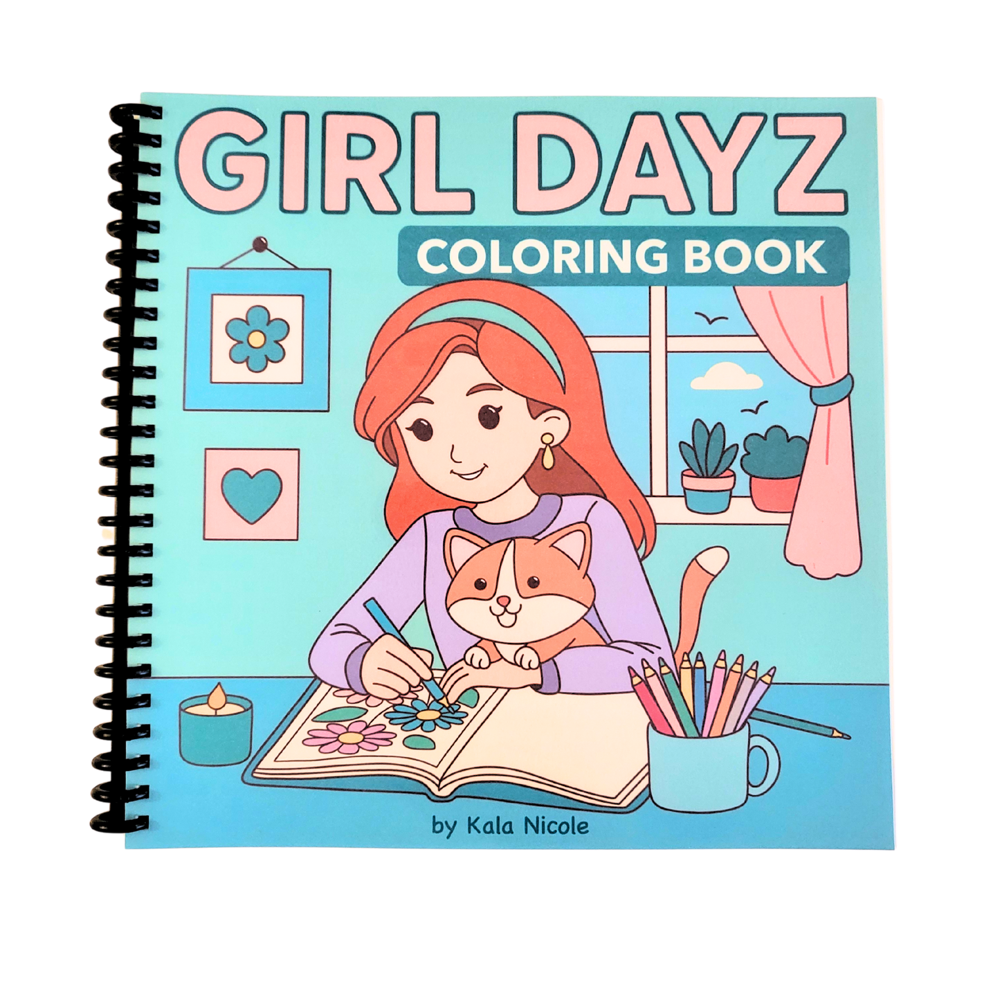Girl Dayz Coloring Book