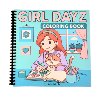Girl Dayz Coloring Book